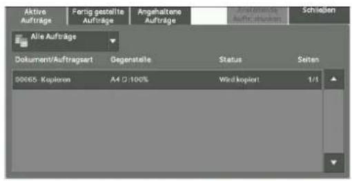 Aktiva Aufträge Fertig gestellte Aufträge Angehaltene Aufträge Aufstrukturte Auftragschinen Schließen Alle Aufträge Dokument/Auftragsert Gegenstelle Status Seiten 00065 - Kopieren A4 D:100% Wird kopiert 1/1