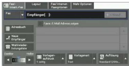 Fax-/intern-Fax Layout Fax/internet-Faxoptionen Mehr Optionen Fax Empfänger[ ]: Famir./E-Mail Adresse zeigen Adressbuch Neue Empfänger Wahlwieder- holungelaste Dunkler Helix Vorlagen- aufdruck 1-sititz Text Vorlagenart Standard Q200x... Aufdung