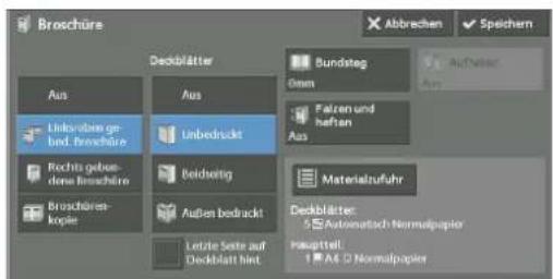 Brochüre Deckblätter Aus Aus Unbedrück ge- bind. brochüre Einbedrückt Rechts geben- dene brochüre Beidachtig Buchbäres- kopie Außen bedruckt Letzte Seite auf Deckblatt hint Bundsteg Grenn Falten und heften Materialzufuhr Deckblätter: 5 Afinwerte und Normalpapier nauptteil: 1 A4 D Normalpapier