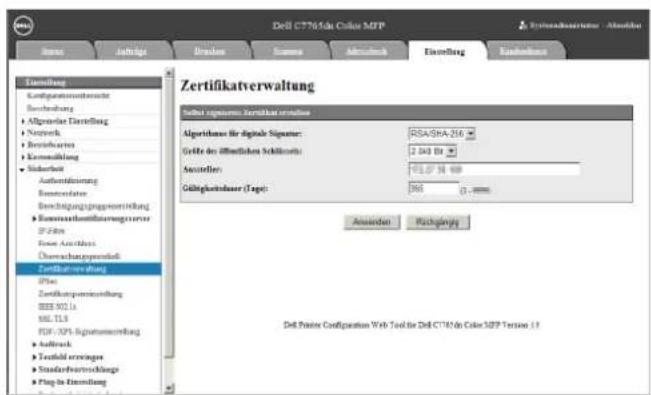 Dell C776/da Color SOTP Zertifikatverwaltung Zertifikatverwaltung Sücker Signenzen Zertifikat verwaltung Algefinanz der eigene Signeter: RSA/SHA-216 Größe des öffentlichen Schäfts 243 Bt Aussteller: 815,27 M 400 Gültigkeinzauer (Tape): 365 Anschaden Nachgangs Dell Pester Configuration Web Tool für Dell C776/da Color SOTP Version.1.1
