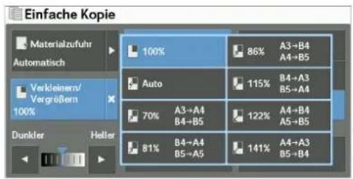 Einfache Kopie Materialzufuhr Automatisch Verkleinern/ Vergroßern 100% Dunkter Heller 100% 86% A3+B4 A4+B5 Auto 115% B4+A3 B5+A4 70% A3+A4 B4+B5 122% A4+B4 A5+B5 81% B4+A4 B5+A5 141% A4+A3 B5+B4