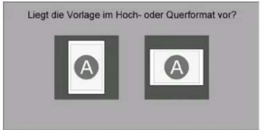 Liegt die Vorlage im Hoch- oder Querformat vor?