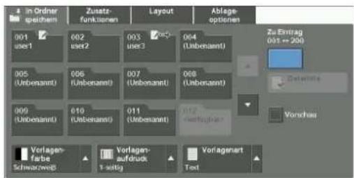 in Order spedchem Zusatz- funktionen Layout Ablage- optionen 001 user1 002 user2 003 user3 004 (Unbenzen) 005 (Unbenzen) 006 (Unbenzen) 007 (Unbenzen) 008 (Unbenzen) 009 (Unbenzen) 010 (Unbenzen) 011 (Unbenzen) 012 Verlagen- farbe Schwarzweiß Vorlagen- aufdruck 1-sitzl Text Zu Eintrag 001 = 200 Delastte Vorschers