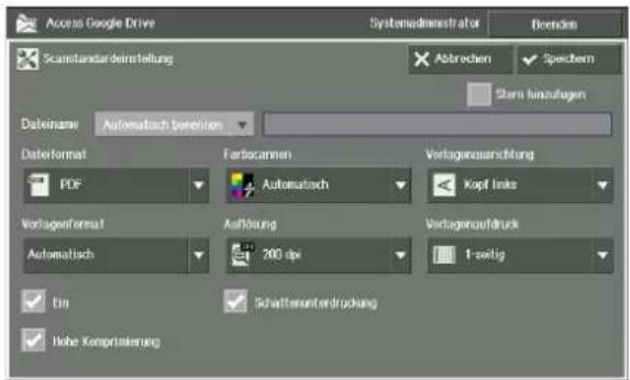 Access Google Drive Systemadministrator Beenden Scanstandardeinstellung Abbrechen Spechern Stern hanzufügen Dateinname Automatisch Bereichen Dataformat Fertobarmen Verlagenanstrichtung PDF Automatisch Kopf links Vorlagenformat Auftrung Vorlagenaufdruck Automatisch 200 dpi 1-digit Ein Schattenunterdruckung Höhe Komprenkierung