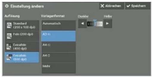 Einstellung ändern Abbrechen ✓ Speichern Auflösung Standard (200 x 100 dpi) Fein (200 dpi) Extralfein (400 dpi) Extralfein (800 dpi) Varlagenformat Automatisch A3 C: A4 C: A4 C: Mehr Dunkler Heller