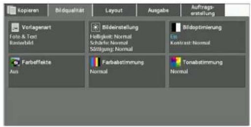 Kopieren Bildqualität Layout Ausgabe Auftrags- erstattung Vorlagenart Foto & Text Rasierbild Farbeffekte Aus Bildeinstellung Helligkeit: Normal Schäfer: Normal Stätigkeit: Normal Farbabstimmung Normal Bildoptimierung Kontrast: Normal Tonabstimmung Normal