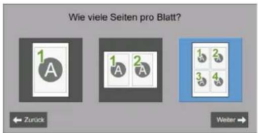 Wie viele Seiten pro Blatt? 1 A 1 A 2 A 1 3 3 4 Zurück Weiter →