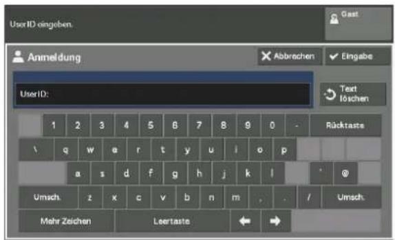 UserID eingeben Gast Anmeldung Abbrechen Eingabe UserID: Text löschen 1 2 3 4 5 6 7 8 9 0 - Rücktaste \ q w e r t y u i o p a s d f g h j k l @ Umsch. z x c v b n m . / Umsch. Mehr Zeichen Leertaste