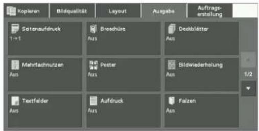 Kopieren Bildqualität Layout Ausgabe Auftrags- erstellung Sertenaufdruck 1+1 Brepchüre Aus Deckblätter Aus Mehrflachnurzen Aus Poster Aus Bildwiederholung Aus Textfelder Aus Aufdruck Aus Falzen Aus 1/2