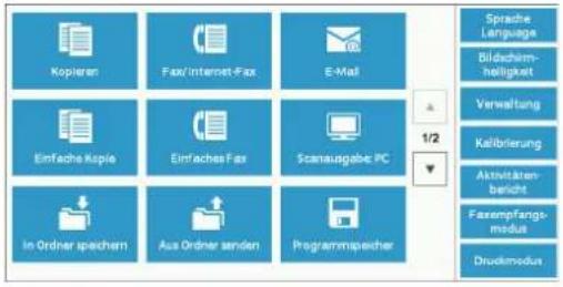Kopieren Fax/Internet-Fax E-Mail 1/2 Sprache Language Bildachim- helligkeit Verwaltung Kellbrierung Aktivitäten- bericht Faxempfangs- modus Druckimodus