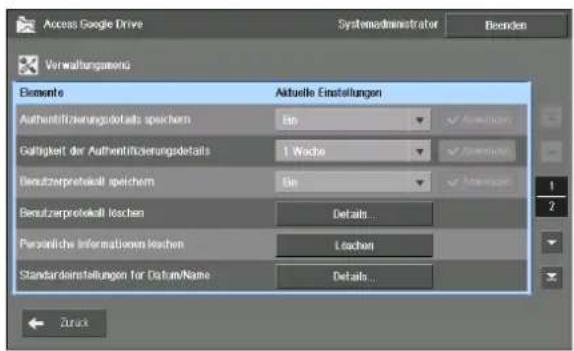 Access Google Drive Systemadministrator Beenden Verwaltungspend Elemente Aktuelle Einstellungen Authentifizierungsdotells speichern Ein ✓ Abschutz Gültigkeit der Authentifizierungsdotells 1 Woche ✓ Abschutz Beutzerprovektell speichern Ein ✓ Abschutz Beutzerprovektell loschen Details Persönliche Informationen loschen Loschen Standardenstellungen für Datum/Name Details Zurk