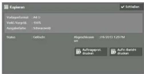 Kopieren Vorlagenformat : A4 Vorkl./vergröß : 100% Ausgabenfarbe : Schwarzwei Status : Geächt Abgeschlossen um 3/6/2013.129 PM Auftragsprot. drucken Auftr-Bericht drucken