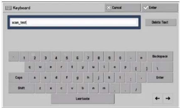 Keyboard Cancel Enter scan_test! Delete Text 1 2 3 4 5 6 7 8 9 0 = Backspace q w e r t y u i o p [ ] \ Caps a s d f g h j k l . Enter Shift z x c u b n m . / Leertaste ← →