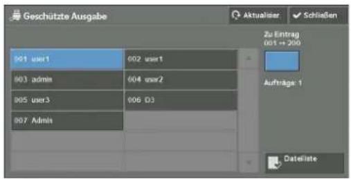 Geschützte Ausgabe 001 user1 002 user1 003 admin 004 user2 005 user3 006 D3 007 Admin Zu Eintrag 001 + 200 Aufträge: 1 Datellate