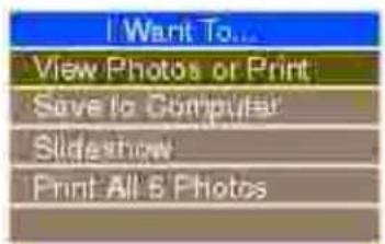 I Want To... View Photos or Print Save to Computer Slideshow Print All & Photos