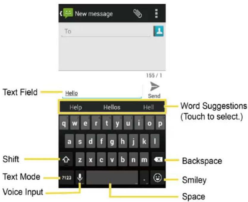 New message To 155 / 1 Text Field Hello Send Help Hellos Hell Word Suggestions (Touch to select.) q w e r t y u i o p a s d f g h j k l z x c v b n m Shift Text Mode ?123 Backspace Smiley Voice Input Space