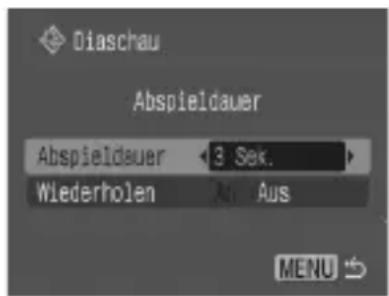 Diaschau Abspieldauer Abspieldauer 3 Sek. Wiederholen Aus MENU