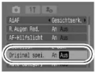 AiAF Gesichtserk. R. Augen Red. An Aus AF-Hilfslicht An Aus Original spei. An Aus