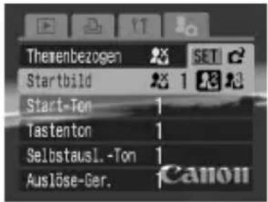 Therenbezogen Startbild Start-Ton Tastenton Selbstausl.-Ton Auslöse-Ger. Canon