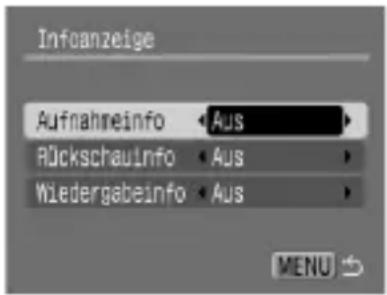 Infoanzeige Aufnahmeinfo Rückschaufino Wiedergabeinfo MENU