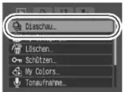 Diaschau... Löschen... Schützen... My Colors... Tonaufnahme...