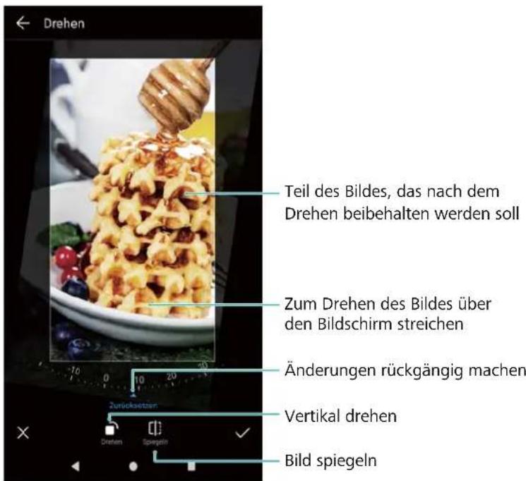 Drehen Teil des Bildes, das nach dem Drehen beibehalten werden soll Zum Drehen des Bildes über den Bildschirm streichen Änderungen rückgängig machen Vertikal drehen Bild spiegeln