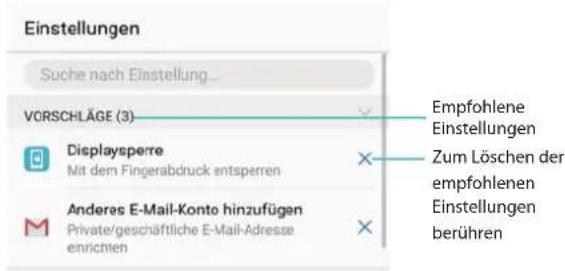 Einstellungen Suche nach Einstellung... VORSCHLÄGE (3) Displaysperre Mit dem Fingerabdruck entsperren Anderas E-Mail-Konto hinzufügen Private/geschäftliche E-Mail-Adresse enrichten Empfohlene Einstellungen Zum Löschen der empfohlenen Einstellungen berühren