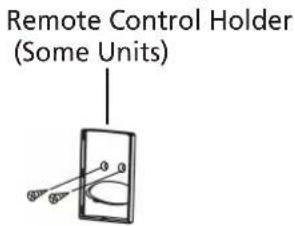 Remote Control Holder (Some Units)
