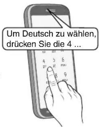 Um Deutsch zu wählen, drücken Sie die 4 ...