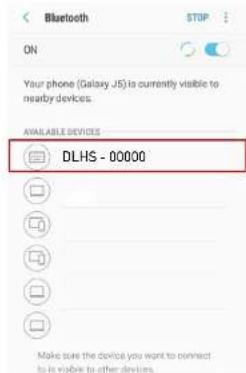 Bluetooth ON Your phone (Galaxy JS) is currently visible to nearby devices. AVAILABLE DEVICES DLHS - 00000 Make sure the device you want to connect to is viable to other devices.