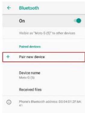 Bluetooth On Visible as "Moto G (5)" to other devices Paired devices + Pair new device Device name Moto G (5) Received files Phone's Bluetooth address: D0:04:01:2F:6A: 41