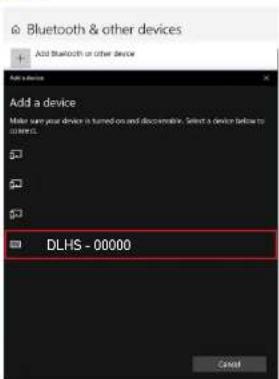 Add Bluetooth or other device Add a device Make sum your device is turned on and discolorable. Select a device before to control. DLHS - 00000 Cancel