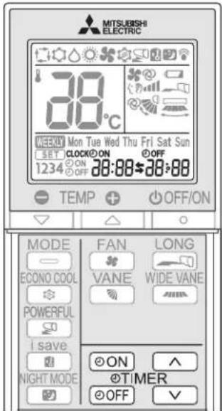 MITSUBISHI ELECTRIC 30°C WEEKLY Mon Tue Wed Thu Fri Sat Sun SET CLOCK ON OFF 1234 ON 28:00-28:00 TEMP OFF/ON MODE FAN LONG ECONO COOL VANE WIDE VANE POWERFUL I save ON NIGHT MODE ON TIMER OFF