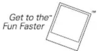 Get to the™ Fun Faster