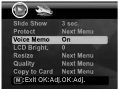 Slide Show 3 sec. Protect Next Menu Voice Memo On LCD Bright. 0 Resize Next Menu Quality Next Menu Copy to Card Next Menu M:Exit OK:Adj.OK:Adj.