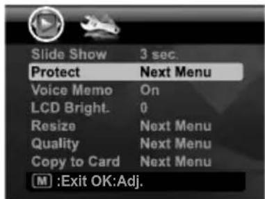 Slide Show 3 sec. Protect Next Menu Voice Memo On LCD Bright. 0 Resize Next Menu Quality Next Menu Copy to Card Next Menu M :Exit OK:Adj.