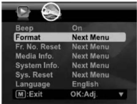 Beep Format Fr. No. Reset Media Info. System Info. Sys. Reset Language M:Exit On Next Menu Next Menu Next Menu Next Menu English OK:Adj.