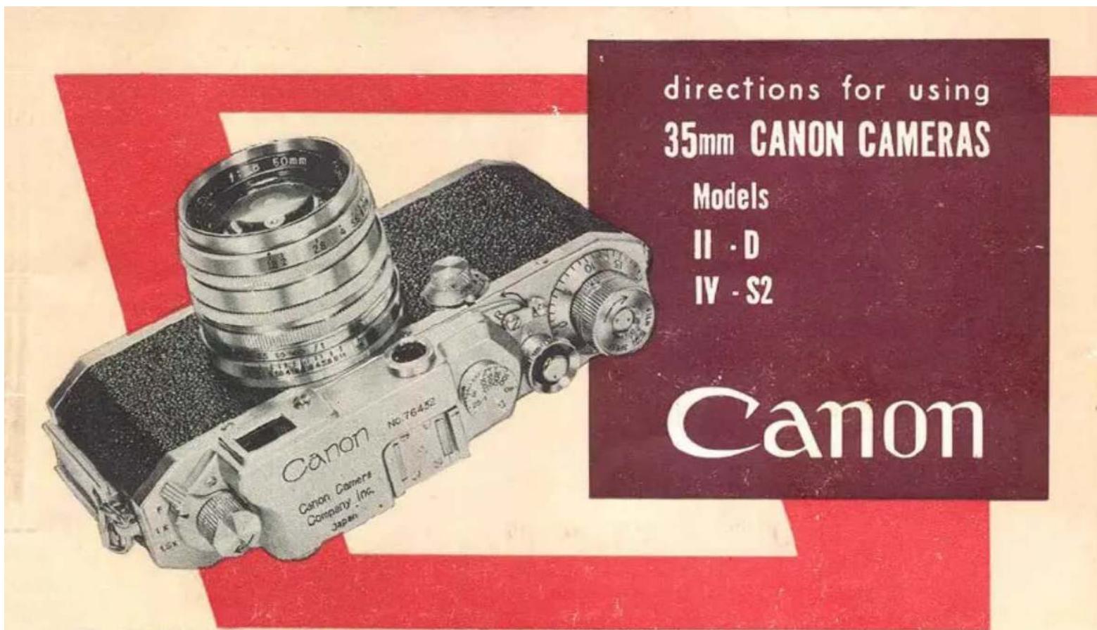 directions for using 35mm CANON CAMERAS Models II · D IV · S2 Canon Canon, Camera Company, Inc. Japan