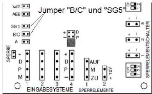 Jumper "B/C" und "SG5" SPERRE EINGABESYSTEME SPERRELEMENTE AUF M ZU 1 2 3 4 + - D P - + - 1 2 3 4 5 6 7 8 9 10 11 12 13 14 15 16 17 18 19 20 21 22 23 24 25 26 27 28 29 30 31 32 33 34 35 36 37 38 39 40 41 42 43 44 45 46 47 48 49 50