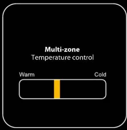 Multi-zone Temperature control Warm Cold