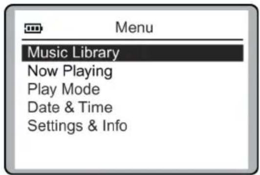 Menu Music Library Now Playing Play Mode Date & Time Settings & Info