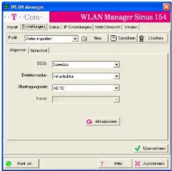 WLAN Manager WLAN Manager Sinus 154 Import | Einstellungen | Status | IP-Einstellungen | Netz-Ubersicht | Version | Profit | Daten importer | Neu | Speichem | Löschen Allgemein | Sicherheit | SSID: Speedpa Betriebsmodus: Infrastruktur Übtragungsrate: AUTO Kanat: 11 Akzuweisieren Übernehmen Funk en ? Hitte Ausbenden