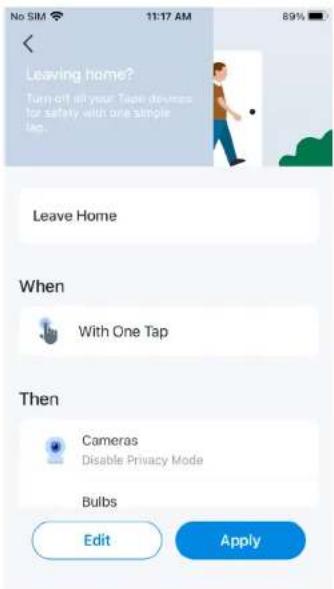 No SIM 11:17 AM 89% Leaving home? Turn-off all your Tape devices for safety with one simple like. Leave Home When With One Tap Then Cameras Disable Privacy Mode Bulbs Edit Apply