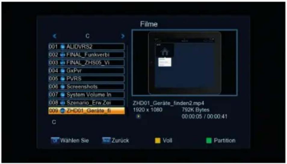 Filme 001 ALIDVRS2 002 FINAL_Funkverbi 003 FINAL_ZHS05_Vi 004 GxPvr 005 PVRS 006 Screenshots 007 System Volume In 008 Szenario_Erw_Zei 009 ZHD01_Geräte_fli C ZHD01_Geräte_finden2.mp4 1920 x 1080 792K Bytes 00:00:05 / 00:00:41 Wählen Sie Zurück Voll Partition