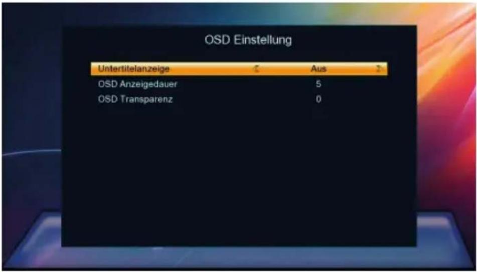 OSD Einstellung Untertitelanzeige Aus OSD Anzeigedauer 5 OSD Transparenz 0