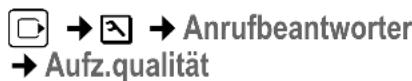 GIGASET S680 - Aufzeichnungsqualität einstellen - 1