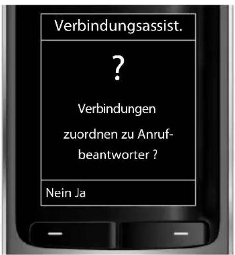 Verbindungsassist. ? Verbindungen zuordnen zu Anruf- beantworter ? Nein Ja