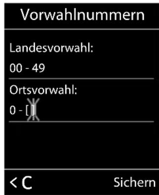 Vorwahlnummern Landesvorwahl: 00 - 49 Ortsvorwahl: 0 - [ ] < Sichern