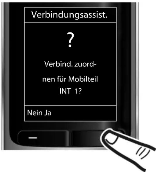 Verbindungsassist. ? Verbind. zuord- nen für Mobilteil INT 1? Nein Ja