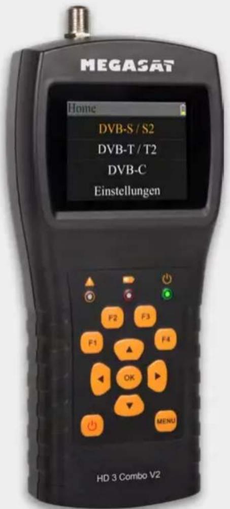MEGASAT Home DVB-S / S2 DVB-T / T2 DVB-C Einstellungen F2 F3 F1 F4 OK MENU HD 3 Combo V2
